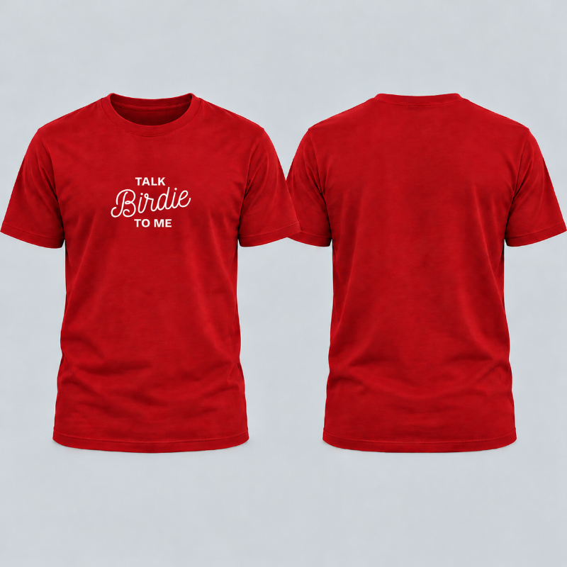 Talk Birdie to Me T-Shirt